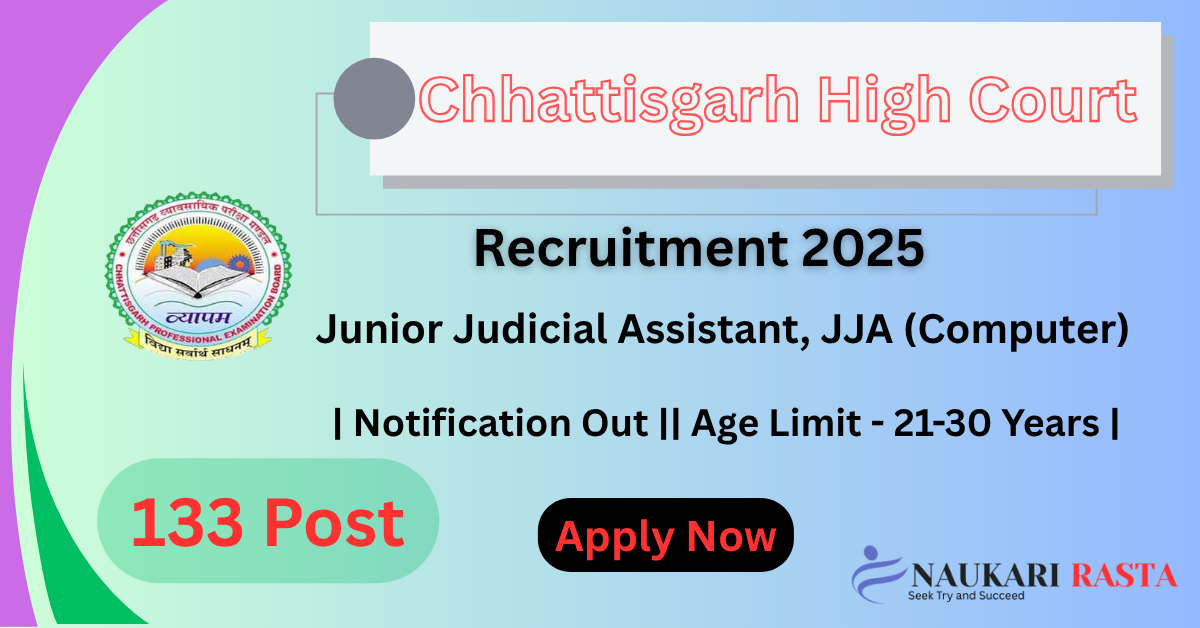 Chhattisgarh High Court JJA Recruitment 2025