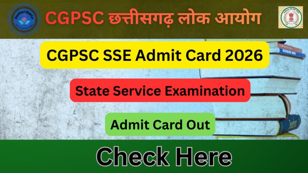CGPSC SSE Admit Card 2026