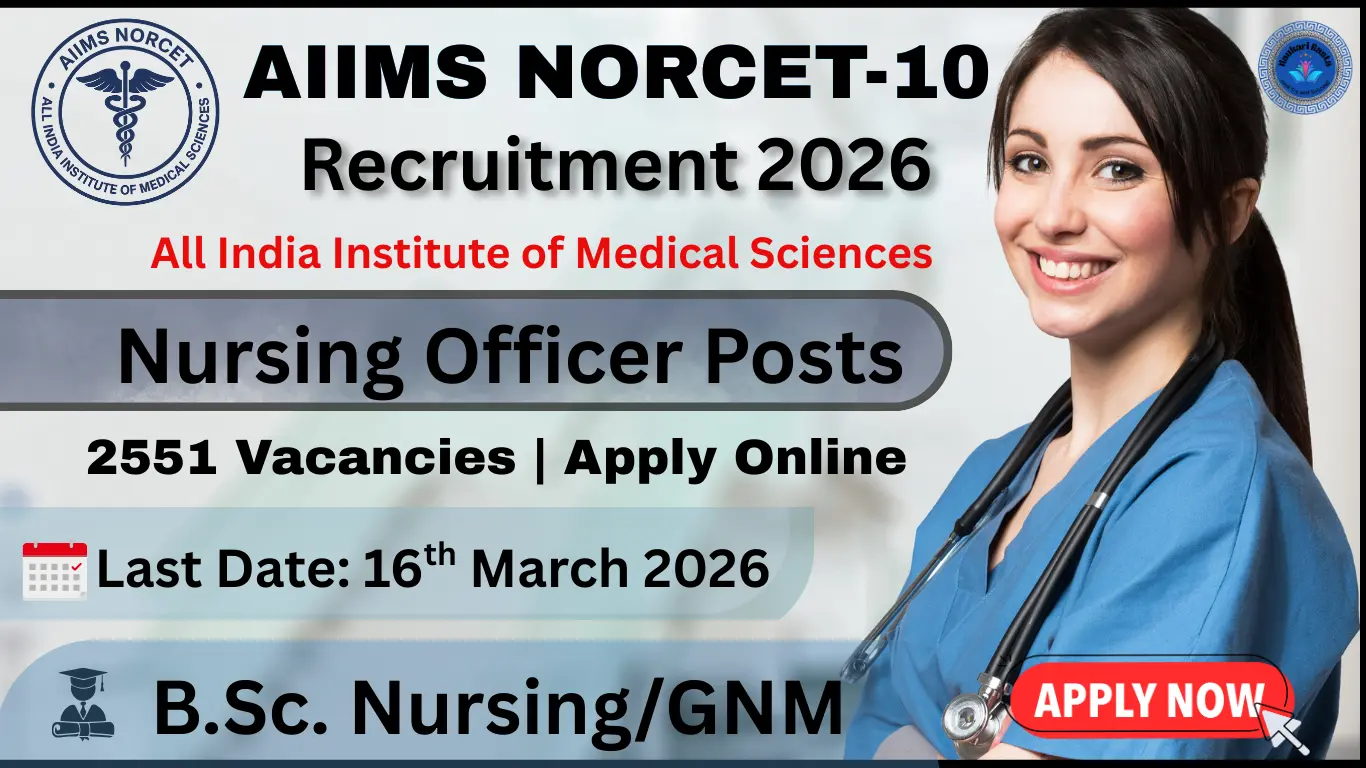 AIIMS NORCET 10 Recruitment 2026