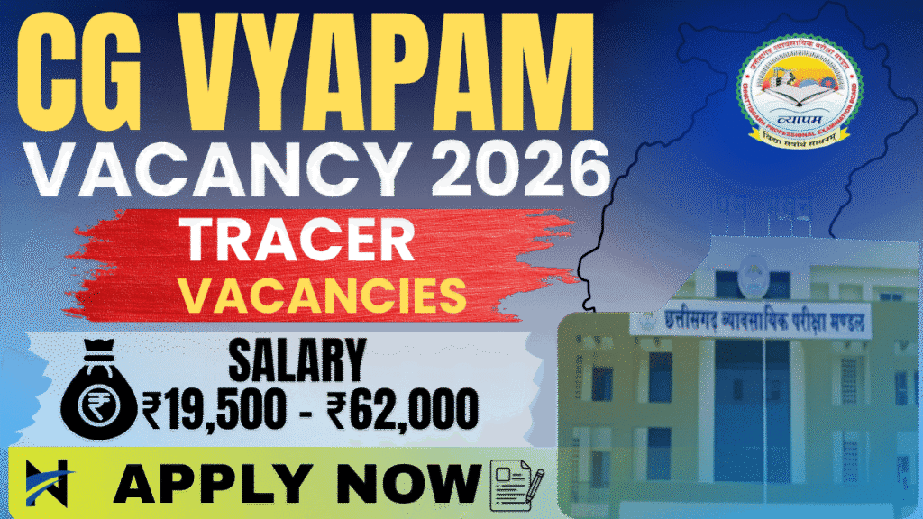 CG-VYAPAM-TRACER-VACANCY-2026